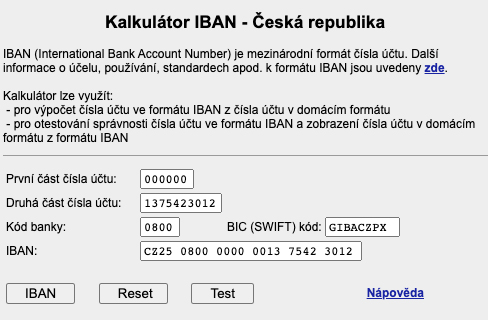 IBAN kalkulátor na webu ČNB. Stačí zadat číslo účtu a kód banky, kliknout na "IBAN" a kalkulačka vám ukáže váš IBAN.